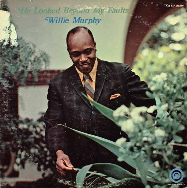 Willie Murphy (3) : He Looked Beyond My Faults (LP, Album)