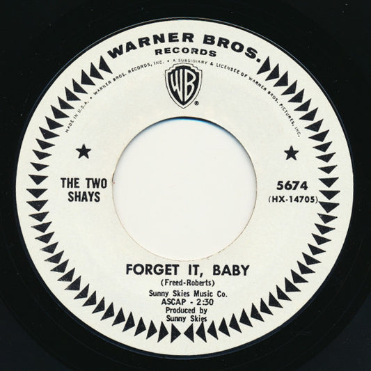The Two Shays : Forget It Baby (7", Promo)