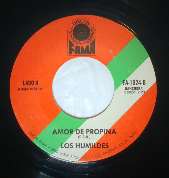Los Humildes : Amor De Propina / Ojitos Color Cafe (7")