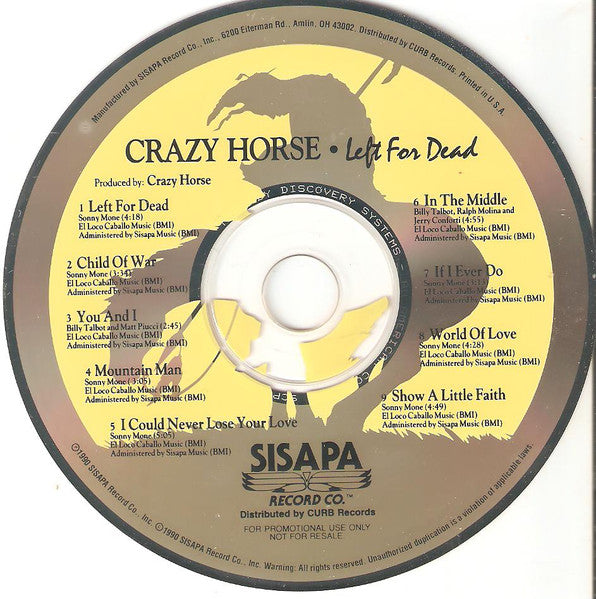 Crazy Horse : Left For Dead (CD, Album, Promo)