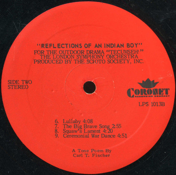 The London Symphony Orchestra* : Reflections Of An Indian Boy (Music From The Outdoor Historical Drama Tecumseh!) (LP)