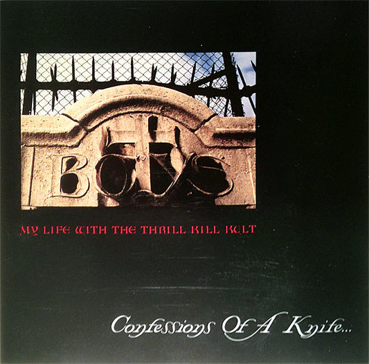 My Life With The Thrill Kill Kult : Confessions Of A Knife... (CD, Album, RE)