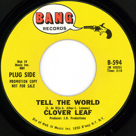 Clover Leaf : Tell The World (7", Promo)