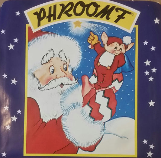 Phroomf : Phroomf (Christmas Song) (7")