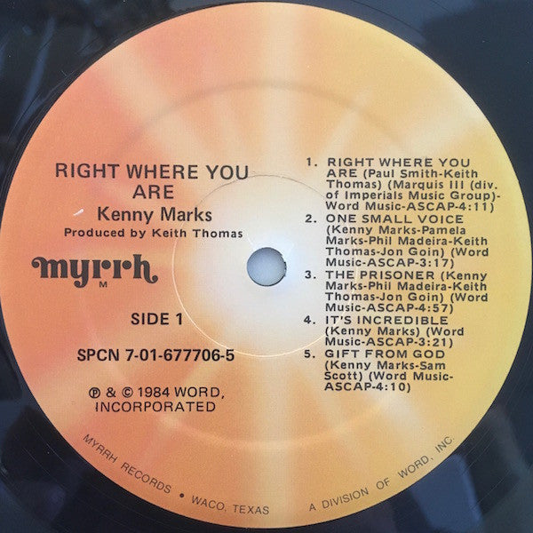 Kenny Marks : Right Where You Are (LP, Album)