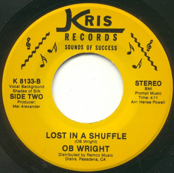 OB Wright : Don't Let Her Ride / Lost In A Shuffle (7")