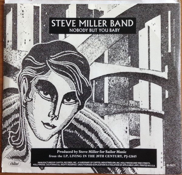Steve Miller Band : Nobody But You Baby (7", Single, Promo)