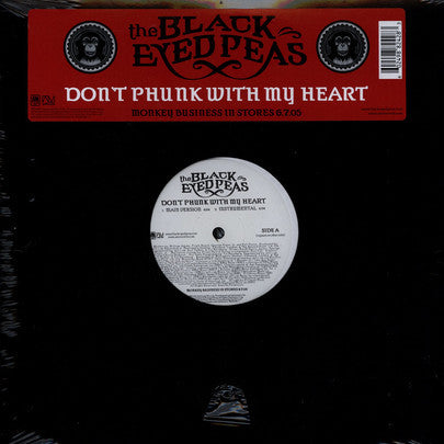 The Black Eyed Peas* : Don't Phunk With My Heart (12")