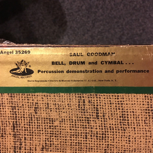 Saul Goodman : Bell, Drum And Cymbal... (LP, Album)