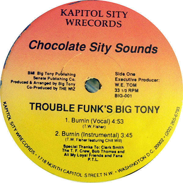 Trouble Funk's Big Tony* / J. Crews : Chocolate Sity Sounds (12")