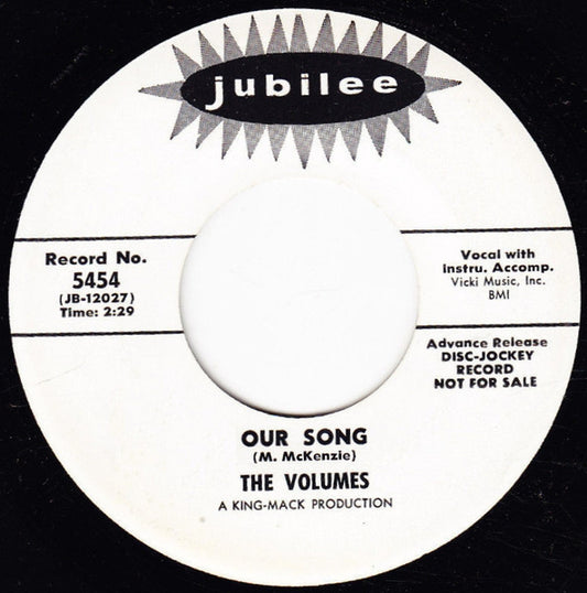 The Volumes : Our Song (7", Single, Promo)