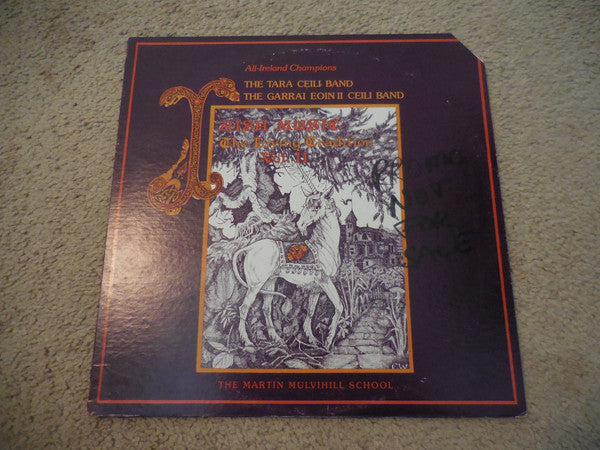 The Martin Mulvihill School All Ireland Champions The Tara Ceili Band, The Garrai Eoin Ii Ceili Band : Irish Music; The Living Tradition  Vol.II (LP)