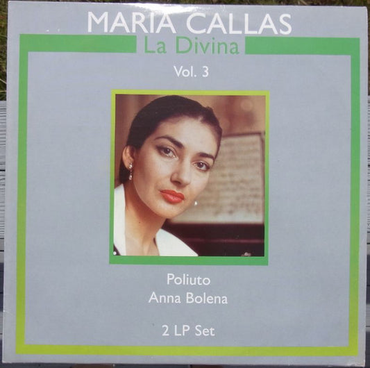 Maria Callas : La Divina vol. 3 (2xLP, Comp)