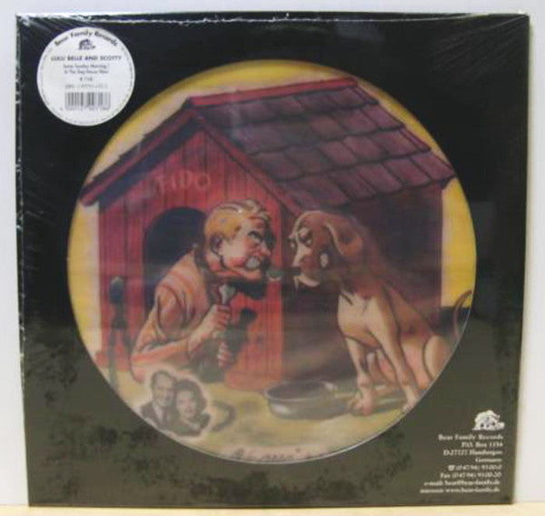 Lulu Belle & Scotty* : Some Sunday Morning / In The Dog House Now (10", Pic, RE)