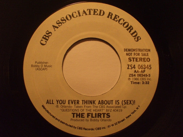 The Flirts : All You Ever Think About Is (Sex) (7", Promo)