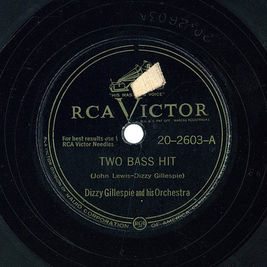 Dizzy Gillespie And His Orchestra : Two Bass Hit / Stay On It  (Shellac, 10", Hol)