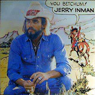 Jerry Inman : You Betchum! (LP, Album, Promo, Spe)