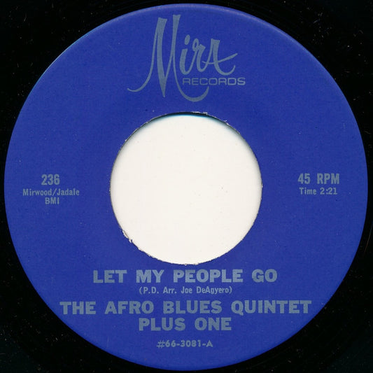 The Afro Blues Quintet Plus One : Let My People Go / Afro-Rock (7", Single)