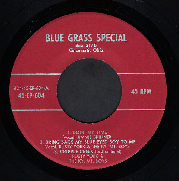 Jimmie Skinner / Rusty York & The Kentucky Mountain Boys (2) : Doin' My Time (7", EP)