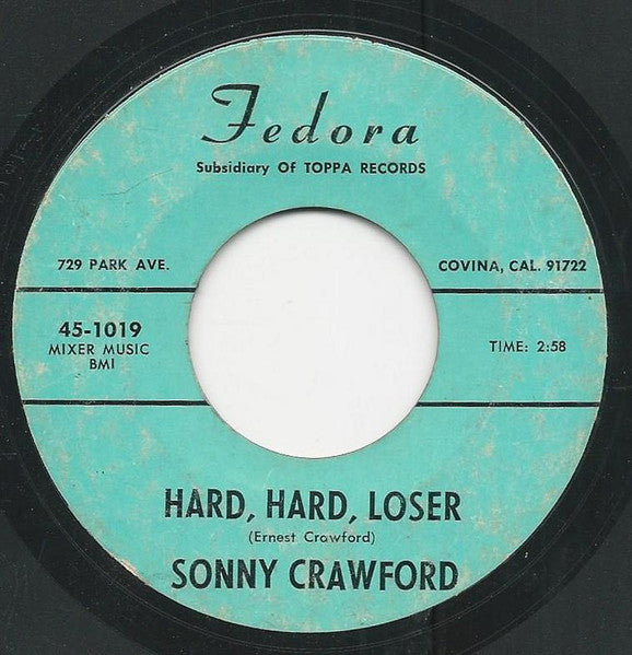 Sonny Crawford (2) : The End Of My Rainbow (7", Single)