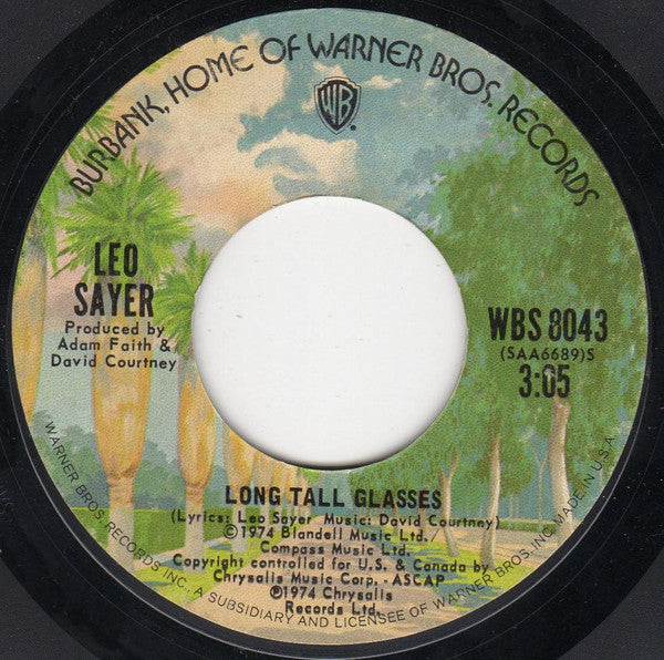 Leo Sayer : Long Tall Glasses (7", Single, Styrene, Ter)