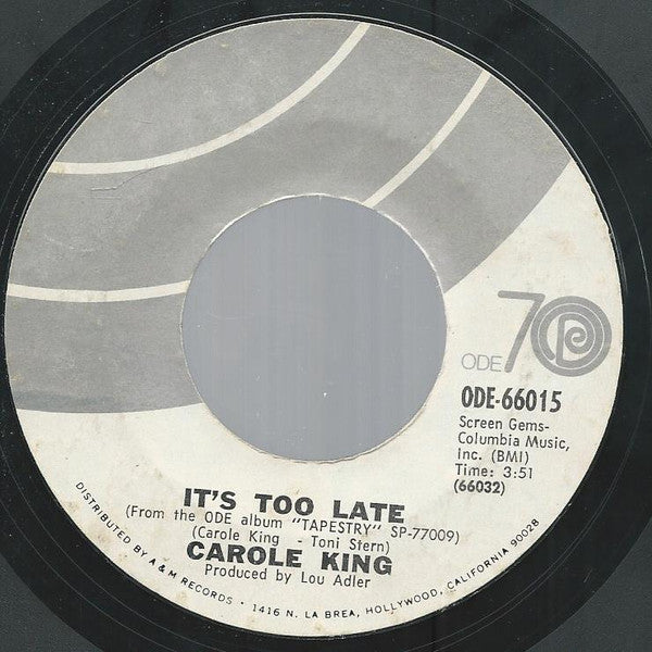 Carole King : It's Too Late   (7", Single)