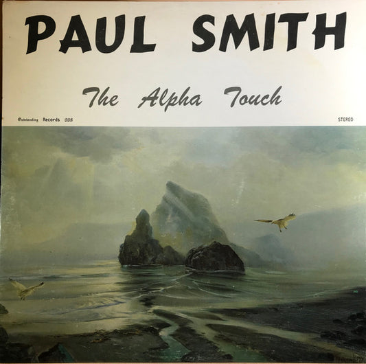 Paul Smith (5) : The Alpha Touch (LP, Album)