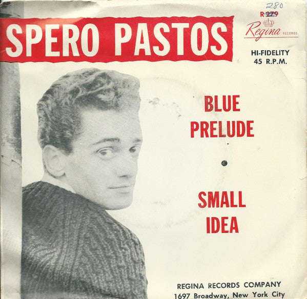 Spero Pastos : Small Idea/Blue Prelude (7", Single)