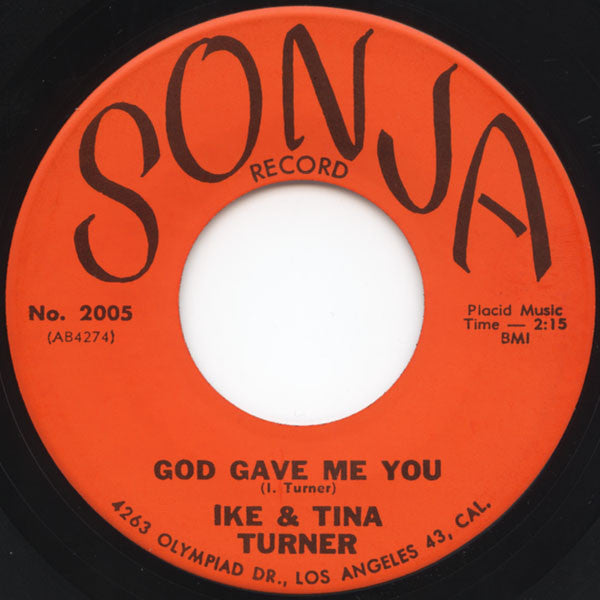 Ike & Tina Turner : You Can't Miss Nothing That You Never Had / God Gave Me You (7", Single)