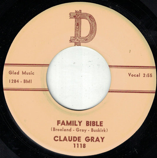 Claude Gray (2) : Family Bible / Crying In The Night (7", Single)