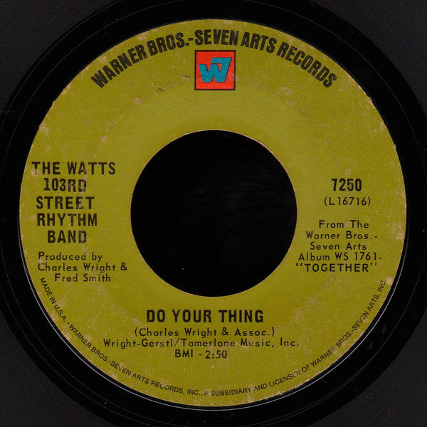 The Watts 103rd Street Rhythm Band* : Do Your Thing / A Dance, A Kiss And A Song (7", Single, Styrene, Ter)