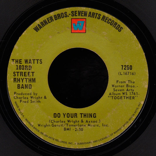 The Watts 103rd Street Rhythm Band* : Do Your Thing / A Dance, A Kiss And A Song (7", Single, Styrene, Ter)