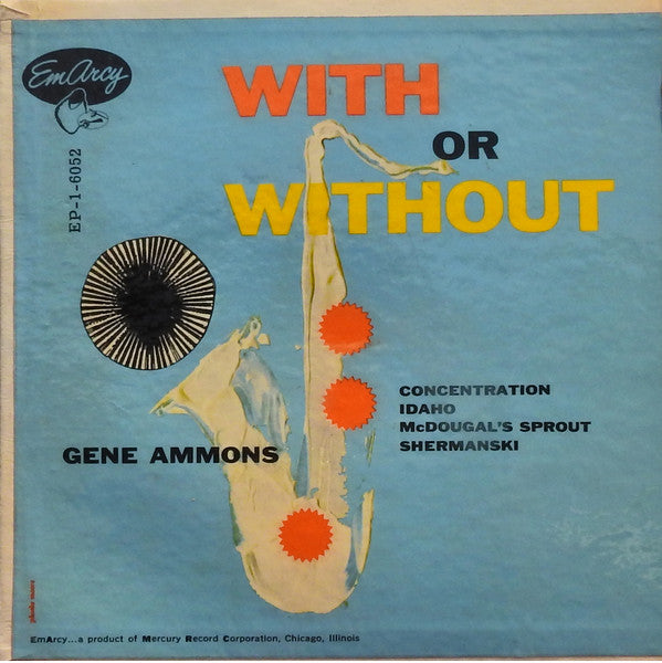 Gene Ammons : With Or Without (7", EP)