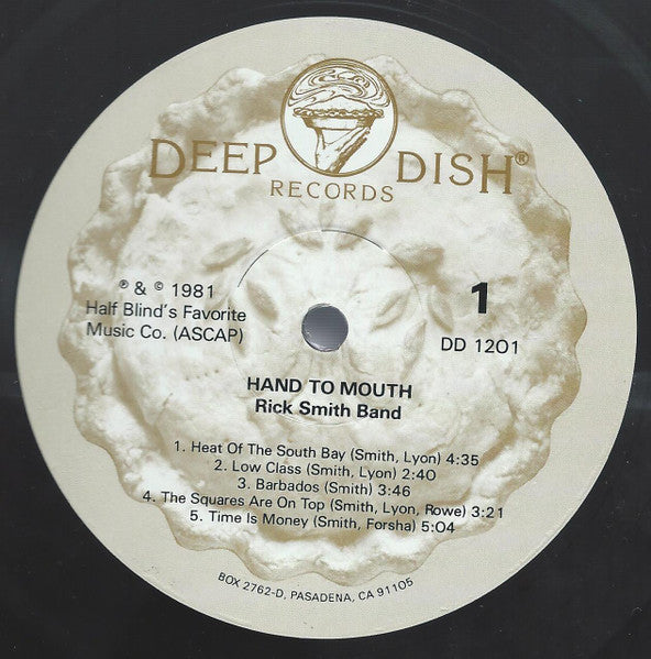 Rick Smith Band : Hand To Mouth (LP, Album)