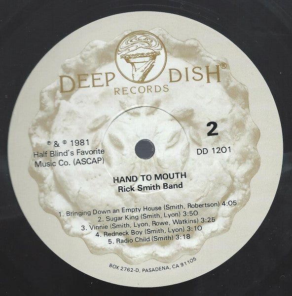 Rick Smith Band : Hand To Mouth (LP, Album)