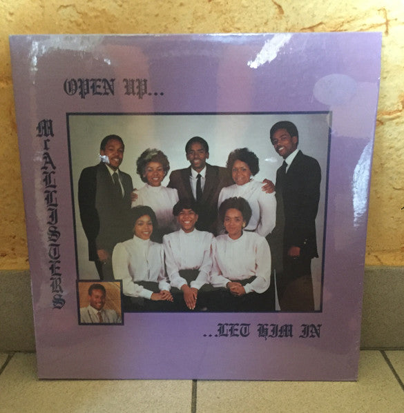 The McAllister Singers : Open Up... Let Him In (LP, Album)