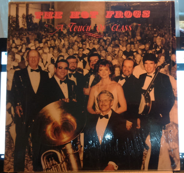 The Hot Frogs Jumping Jazz Band : A Touch Of Class (LP, Album)