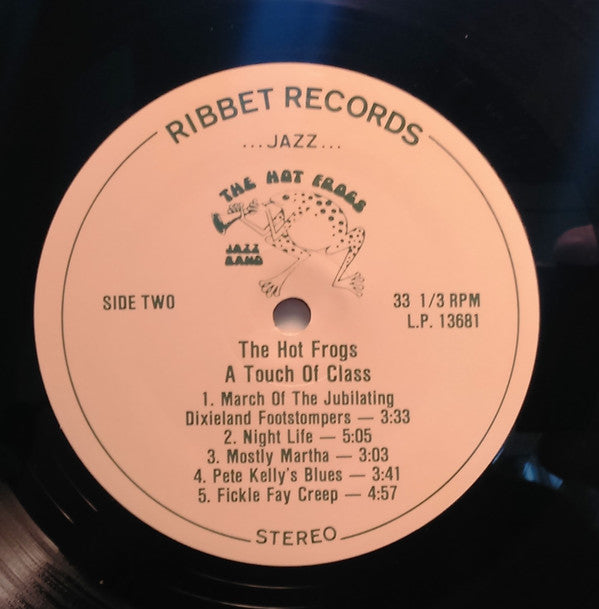 The Hot Frogs Jumping Jazz Band : A Touch Of Class (LP, Album)