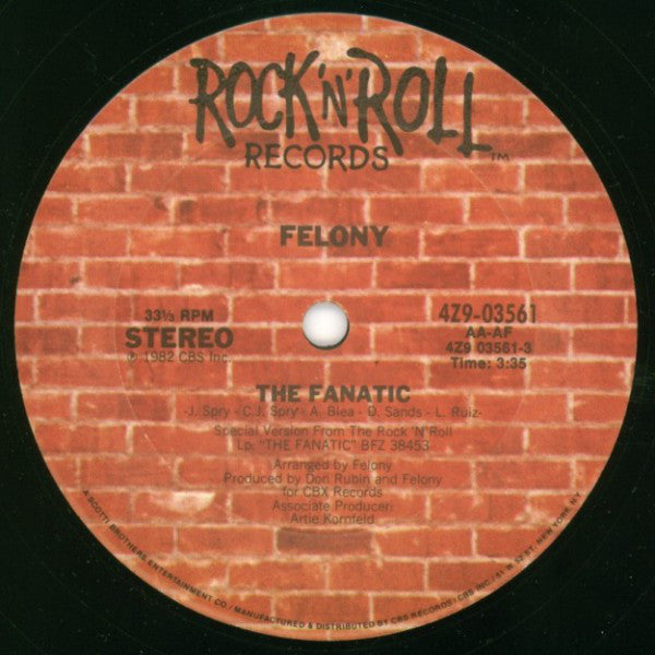 Felony (4) : The Fanatic / The Girl Ain't Straight (12", Single)