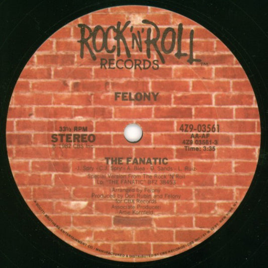 Felony (4) : The Fanatic / The Girl Ain't Straight (12", Single)