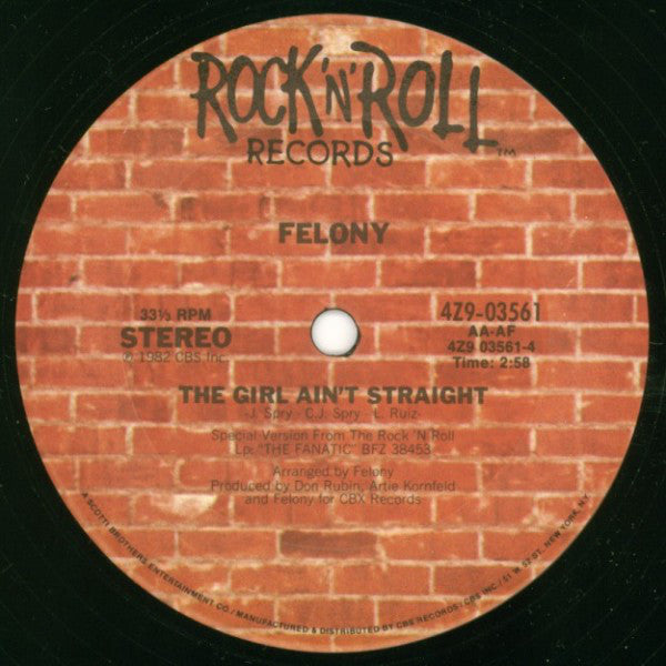 Felony (4) : The Fanatic / The Girl Ain't Straight (12", Single)