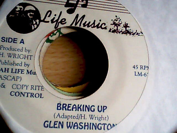 Glen Washington : Breaking Up (7")