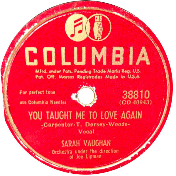 Sarah Vaughan : You Taught Me To Love Again / Just Friends (Shellac, 10")
