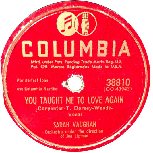 Sarah Vaughan : You Taught Me To Love Again / Just Friends (Shellac, 10")
