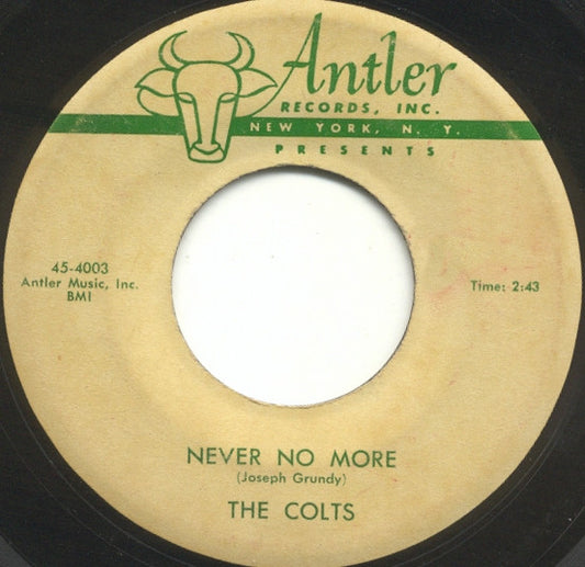 The Colts : Never No More (7", Single)