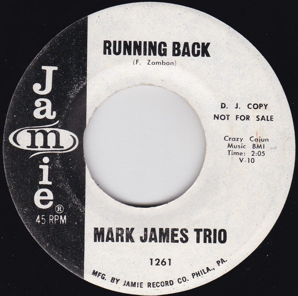 Mark James Trio : Running Back / Free Me My Darling (7", Single, Promo)