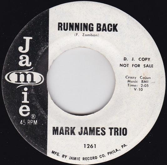 Mark James Trio : Running Back / Free Me My Darling (7", Single, Promo)