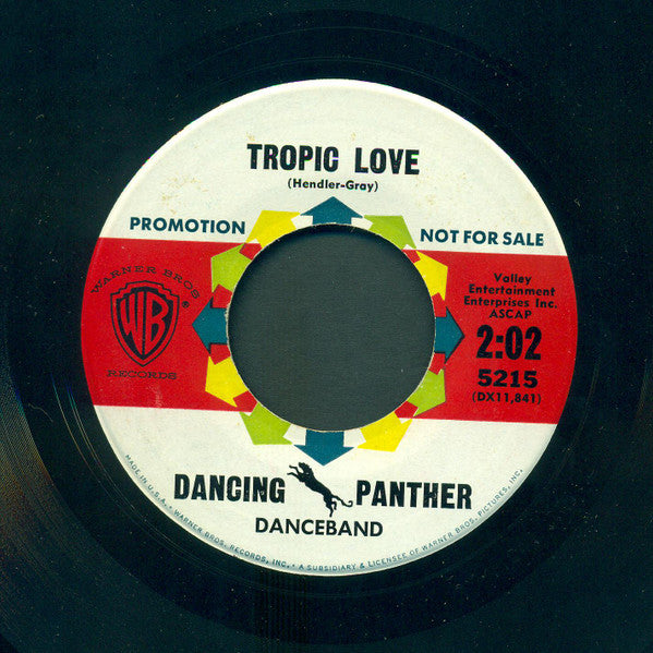 The Dancing Panther Danceband : Tropic Love / Cement Mixer (Put-Ti, Put-Ti) (7", Single, Promo)