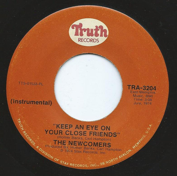 The Newcomers : Keep An Eye On Your Close Friends (7", Single)