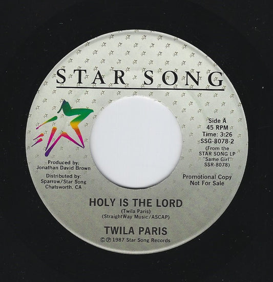 Twila Paris : Holy Is The Lord (7", Promo)